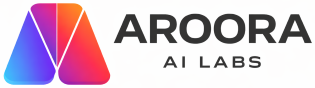 Aroora AI Labs